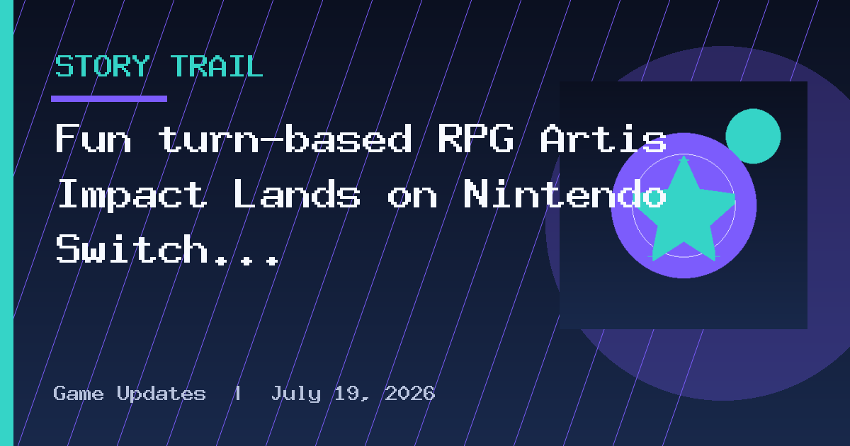 Fun turn-based RPG Artis Impact Lands on Nintendo Switch 1 and 2