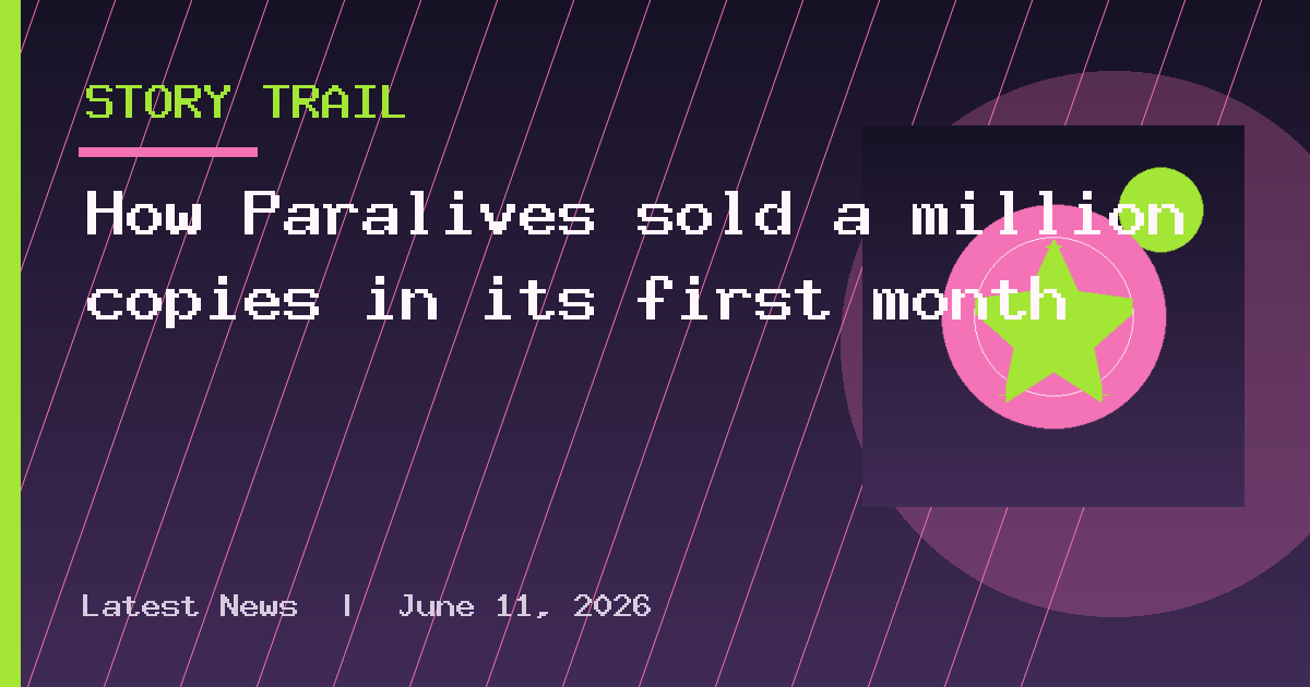 How Paralives sold a million copies in its first month