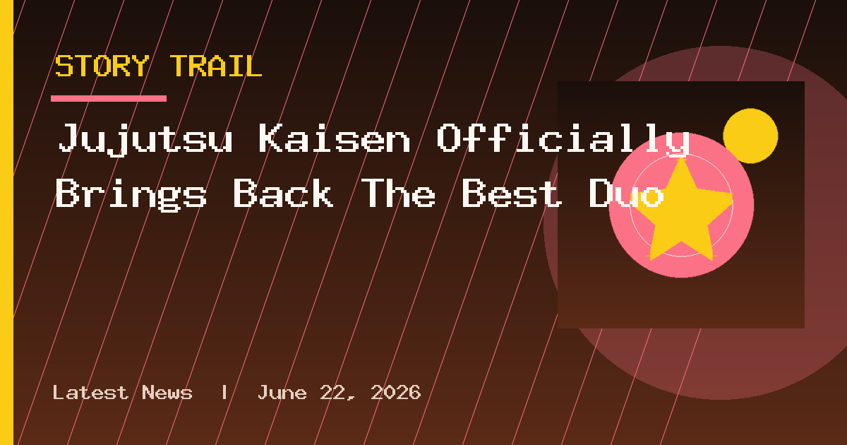 Jujutsu Kaisen Officially Brings Back The Best Duo