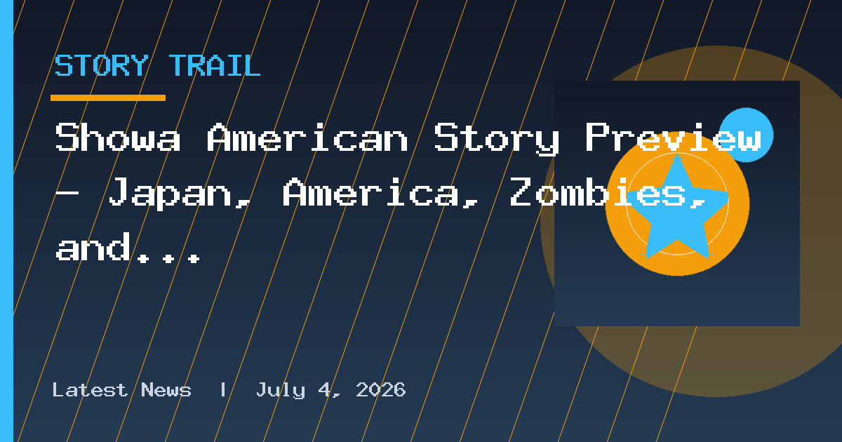 Showa American Story Preview – Japan, America, Zombies, and Absolute Chaos