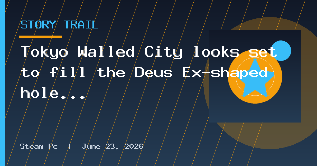 Tokyo Walled City looks set to fill the Deus Ex-shaped hole in my life